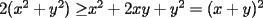 TEX: $2(x^2+y^2)\ge$$x^2+2xy+y^2=(x+y)^2$