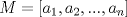 TEX: $M=[a_1, a_2,...,a_n]$