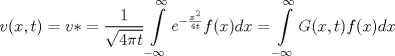 TEX: \[v(x,t) = v *  = \frac{1}{{\sqrt {4\pi t} }}\int\limits_{ - \infty }^\infty  {\mathop e\nolimits^{ - \frac{{\mathop x\nolimits^2 }}{{4t}}} } f(x)dx = \int\limits_{ - \infty }^\infty  {G(x,t)} f(x)dx\]