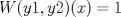 TEX: $W(y1,y2)(x)=1$