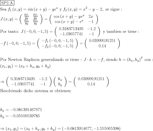 TEX: % MathType!MTEF!2!1!+-<br />% feaagyart1ev2aaatCvAUfeBSjuyZL2yd9gzLbvyNv2CaerbuLwBLn<br />% hiov2DGi1BTfMBaeXatLxBI9gBaerbd9wDYLwzYbItLDharqqtubsr<br />% 4rNCHbGeaGqiVu0Je9sqqrpepC0xbbL8F4rqqrFfpeea0xe9Lq-Jc9<br />% vqaqpepm0xbba9pwe9Q8fs0-yqaqpepae9pg0FirpepeKkFr0xfr-x<br />% fr-xb9adbaqaaeGaciGaaiaabeqaamaabaabaaGceaqabeaadaqjEa<br />% qaaiaabofacaqGqbGaaeOmaiaab6cacaqGbbaaaaqaaiaabofacaqG<br />% LbGaaeyyaiaabccacaqGGaGaamOzamaaBaaaleaacaaIXaaabeaakm<br />% aabmaabaGaamiEaiaacYcacaWG5baacaGLOaGaayzkaaGaeyypa0Ja<br />% ci4CaiaacMgacaGGUbWaaeWaaeaacaWG4bGaey4kaSIaamyEaaGaay<br />% jkaiaawMcaaiabgkHiTiaadMhacaWGLbWaaWbaaSqabeaacaWG4baa<br />% aOGaaeiiaiaabccacaqG5bGaaeiiaiaabccacaWGMbWaaSbaaSqaai<br />% aaikdaaeqaaOWaaeWaaeaacaWG4bGaaiilaiaadMhaaiaawIcacaGL<br />% PaaacqGH9aqpcaWG4bWaaWbaaSqabeaacaaIYaaaaOGaeyOeI0Iaam<br />% yEaiabgkHiTiaaikdacaqGSaGaaeiiaiaabohacaqGLbGaaeiiaiaa<br />% bohacaqGPbGaae4zaiaabwhacaqGLbGaaeiiaiaabQdaaeaacaWGkb<br />% WaaeWaaeaacaWG4bGaaiilaiaadMhaaiaawIcacaGLPaaacqGH9aqp<br />% daqadaqaauaabeqaciaaaeaadaWcaaqaaiabes7aKjaadAgadaWgaa<br />% WcbaGaaGymaaqabaaakeaacqaH0oazcaWG4baaaaqaamaalaaabaGa<br />% eqiTdqMaamOzamaaBaaaleaacaaIYaaabeaaaOqaaiabes7aKjaadI<br />% haaaaabaWaaSaaaeaacqaH0oazcaWGMbWaaSbaaSqaaiaaigdaaeqa<br />% aaGcbaGaeqiTdqMaamyEaaaaaeaadaWcaaqaaiabes7aKjaadAgada<br />% WgaaWcbaGaaGOmaaqabaaakeaacqaH0oazcaWG5baaaaaaaiaawIca<br />% caGLPaaacqGH9aqpdaqadaqaauaabeqaciaaaeaaciGGJbGaai4Bai<br />% aacohadaqadaqaaiaadIhacqGHRaWkcaWG5baacaGLOaGaayzkaaGa<br />% eyOeI0IaamyEaiaadwgadaahaaWcbeqaaiaadIhaaaaakeaacaaIYa<br />% GaamiEaaqaaiGacogacaGGVbGaai4CamaabmaabaGaamiEaiabgUca<br />% RiaadMhaaiaawIcacaGLPaaacqGHsislcaWGLbWaaWbaaSqabeaaca<br />% WG4baaaaGcbaGaeyOeI0IaaGymaaaaaiaawIcacaGLPaaaaeaacaqG<br />% qbGaae4BaiaabkhacaqGGaGaaeiDaiaabggacaqGUbGaaeiDaiaab+<br />% gacaqG6aGaaeiiaiaadQeadaqadaqaaiabgkHiTiaaicdacaGGSaGa<br />% aGOnaiaacUdacqGHsislcaaIXaGaaiilaiaaiwdaaiaawIcacaGLPa<br />% aacqGH9aqpdaqadaqaauaabeqaciaaaeaacaaIWaGaaiOlaiaaioda<br />% caaIXaGaaGioaiaaiodacaaI3aGaaGymaiaaiodacaaI0aGaaGyoai<br />% aaiwdaaeaacqGHsislcaaIXaGaaiOlaiaaikdaaeaacqGHsislcaaI<br />% XaGaaiOlaiaaicdacaaIZaGaaGOnaiaaiwdacaaI3aGaaG4naiaais<br />% dacaaIXaaabaGaeyOeI0IaaGymaaaaaiaawIcacaGLPaaacaqGGaGa<br />% aeyEaiaabccacaqG0bGaaeyyaiaab2gacaqGIbGaaeyAaiaabwgaca<br />% qGUbGaaeiiaiaabohacaqGLbGaaeiiaiaabshacaqGPbGaaeyzaiaa<br />% b6gacaqGLbGaaeiiaiaabQdacaqGGaaabaGaeyOeI0IaamOzamaabm<br />% aabaGaeyOeI0IaaGimaiaacYcacaaI2aGaai4oaiabgkHiTiaaigda<br />% caGGSaGaaGynaaGaayjkaiaawMcaaiabg2da9maabmaabaqbaeqabi<br />% qaaaqaaiabgkHiTiaadAgadaWgaaWcbaGaaGymaaqabaGcdaqadaqa<br />% aiabgkHiTiaaicdacaGGSaGaaGOnaiaacUdacqGHsislcaaIXaGaai<br />% ilaiaaiwdaaiaawIcacaGLPaaaaeaacqGHsislcaWGMbWaaSbaaSqa<br />% aiaaikdaaeqaaOWaaeWaaeaacqGHsislcaaIWaGaaiilaiaaiAdaca<br />% GG7aGaeyOeI0IaaGymaiaacYcacaaI1aaacaGLOaGaayzkaaaaaaGa<br />% ayjkaiaawMcaaiabg2da9maabmaabaqbaeqabiqaaaqaaiaaicdaca<br />% GGUaGaaGimaiaaiodacaaI5aGaaGyoaiaaiMdacaaIXaGaaGyoaiaa<br />% igdacaaIYaGaaGynaiaaigdaaeaacaaIWaGaaiOlaiaaigdacaaI0a<br />% aaaaGaayjkaiaawMcaaaqaaaqaaiaabcfacaqGVbGaaeOCaiaabcca<br />% caqGobGaaeyzaiaabEhacaqG0bGaae4Baiaab6gacaqGGaGaaeOuai<br />% aabggacaqGWbGaaeiAaiaabohacaqGVbGaaeOBaiaabccacaqGNbGa<br />% aeyzaiaab6gacaqGLbGaaeOCaiaabggacaqGSbGaaeyAaiaabQhaca<br />% qGHbGaaeizaiaab+gacaqGGaGaae4CaiaabwgacaqGGaGaaeiDaiaa<br />% bMgacaqGLbGaaeOBaiaabwgacaqGGaGaaeOoaiaabccacaqGGaGaam<br />% OsaiabgwSixlaadIgacqGH9aqpcqGHsislcaWGMbGaaeilaiaabcca<br />% caqGZbGaaeyAaiaabwgacaqGUbGaaeizaiaab+gacaqGGaGaaeiiai<br />% aadIgacqGH9aqpdaqadaqaaiaadIgadaWgaaWcbaGaamiEaaqabaGc<br />% caGGSaGaamiAamaaBaaaleaacaWG5baabeaaaOGaayjkaiaawMcaam<br />% aaCaaaleqabaGaamivaaaakiaabccacaqGJbGaae4Baiaab6gacaqG<br />% GaGaaeOoaiaabccaaeaadaqadaqaaiaadIhadaWgaaWcbaGaaGymaa<br />% qabaGccaGGSaGaamyEamaaBaaaleaacaaIXaaabeaaaOGaayjkaiaa<br />% wMcaaiabg2da9maabmaabaGaamiEamaaBaaaleaacaaIWaaabeaaki<br />% abgUcaRiaadIgadaWgaaWcbaGaamiEaaqabaGccaGGSaGaamyEamaa<br />% BaaaleaacaaIWaaabeaakiabgUcaRiaadIgadaWgaaWcbaGaamyEaa<br />% qabaaakiaawIcacaGLPaaaaeaaaeaacqGHshI3daqadaqaauaabeqa<br />% ciaaaeaacaaIWaGaaiOlaiaaiodacaaIXaGaaGioaiaaiodacaaI3a<br />% GaaGymaiaaiodacaaI0aGaaGyoaiaaiwdaaeaacqGHsislcaaIXaGa<br />% aiOlaiaaikdaaeaacqGHsislcaaIXaGaaiOlaiaaicdacaaIZaGaaG<br />% OnaiaaiwdacaaI3aGaaG4naiaaisdacaaIXaaabaGaeyOeI0IaaGym<br />% aaaaaiaawIcacaGLPaaadaqadaqaauaabeqaceaaaeaacaWGObWaaS<br />% baaSqaaiaadIhaaeqaaaGcbaGaamiAamaaBaaaleaacaWG5baabeaa<br />% aaaakiaawIcacaGLPaaacqGH9aqpdaqadaqaauaabeqaceaaaeaaca<br />% aIWaGaaiOlaiaaicdacaaIZaGaaGyoaiaaiMdacaaI5aGaaGymaiaa<br />% iMdacaaIXaGaaGOmaiaaiwdacaaIXaaabaGaaGimaiaac6cacaaIXa<br />% GaaGinaaaaaiaawIcacaGLPaaaaeaacaqGsbGaaeyzaiaabohacaqG<br />% VbGaaeiBaiaabAhacaqGPbGaaeyzaiaab6gacaqGKbGaae4Baiaabc<br />% cacaqGKbGaaeyAaiaabogacaqGObGaae4BaiaabccacaqGZbGaaeyA<br />% aiaabohacaqG0bGaaeyzaiaab2gacaqGHbGaaeiiaiaabohacaqGLb<br />% Gaaeiiaiaab+gacaqGIbGaaeiDaiaabMgacaqGLbGaaeOBaiaabwga<br />% caqGUbGaaeOoaaqaaaqaaaqaaiaadIgadaWgaaWcbaGaamiEaaqaba<br />% GccqGH9aqpcqGHsislcaaIWaGaaiOlaiaaicdacaaI4aGaaGymaiaa<br />% iodacaaI5aGaaGymaiaaisdacaaI2aGaaG4naiaaiAdacaaI3aGaaG<br />% ymaaqaaiaadIgadaWgaaWcbaGaamyEaaqabaGccqGH9aqpcqGHsisl<br />% caaIWaGaaiOlaiaaicdacaaI1aGaaGynaiaaicdacaaI2aGaaGynai<br />% aaiodacaaI5aGaaG4naiaaiIdacaaI1aaabaaabaGaeyO0H49aaeWa<br />% aeaacaWG4bWaaSbaaSqaaiaaigdaaeqaaOGaaiilaiaadMhadaWgaa<br />% WcbaGaaGymaaqabaaakiaawIcacaGLPaaacqGH9aqpdaqadaqaaiaa<br />% dIhadaWgaaWcbaGaaGimaaqabaGccqGHRaWkcaWGObWaaSbaaSqaai<br />% aadIhaaeqaaOGaaiilaiaadMhadaWgaaWcbaGaaGimaaqabaGccqGH<br />% RaWkcaWGObWaaSbaaSqaaiaadMhaaeqaaaGccaGLOaGaayzkaaGaey<br />% ypa0ZaaeWaaeaacqGHsislcaaIWaGaaiOlaiaaiAdacaaI4aGaaGym<br />% aiaaiodacaaI5aGaaGymaiaaisdacaaI2aGaaG4naiaaiEdacaGGSa<br />% GaeyOeI0IaaGymaiaac6cacaaI1aGaaGynaiaaiwdacaaIWaGaaGOn<br />% aiaaiwdacaaIZaGaaGyoaiaaiIdaaiaawIcacaGLPaaaaaaa!067C!<br />\[\begin{gathered}<br />  \boxed{{\text{SP2}}{\text{.A}}} \hfill \\<br />  {\text{Sea  }}{f_1}\left( {x,y} \right) = \sin \left( {x + y} \right) - y{e^x}{\text{  y  }}{f_2}\left( {x,y} \right) = {x^2} - y - 2,{\text{ se sigue :}} \hfill \\<br />  J\left( {x,y} \right) = \left( {\begin{array}{*{20}{c}}<br />   {\frac{{\delta {f_1}}}{{\delta x}}} & {\frac{{\delta {f_2}}}{{\delta x}}}  \\ <br />   {\frac{{\delta {f_1}}}{{\delta y}}} & {\frac{{\delta {f_2}}}{{\delta y}}}  \\ <br />\end{array} } \right) = \left( {\begin{array}{*{20}{c}}<br />   {\cos \left( {x + y} \right) - y{e^x}} & {2x}  \\ <br />   {\cos \left( {x + y} \right) - {e^x}} & { - 1}  \\ <br />\end{array} } \right) \hfill \\<br />  {\text{Por tanto: }}J\left( { - 0,6; - 1,5} \right) = \left( {\begin{array}{*{20}{c}}<br />   {0.3183713495} & { - 1.2}  \\ <br />   { - 1.03657741} & { - 1}  \\ <br />\end{array} } \right){\text{ y tambien se tiene : }} \hfill \\<br />   - f\left( { - 0,6; - 1,5} \right) = \left( {\begin{array}{*{20}{c}}<br />   { - {f_1}\left( { - 0,6; - 1,5} \right)}  \\ <br />   { - {f_2}\left( { - 0,6; - 1,5} \right)}  \\ <br />\end{array} } \right) = \left( {\begin{array}{*{20}{c}}<br />   {0.03999191251}  \\ <br />   {0.14}  \\ <br />\end{array} } \right) \hfill \\<br />   \hfill \\<br />  {\text{Por Newton Raphson generalizado se tiene :  }}J \cdot h =  - f{\text{, siendo  }}h = {\left( {{h_x},{h_y}} \right)^T}{\text{ con : }} \hfill \\<br />  \left( {{x_1},{y_1}} \right) = \left( {{x_0} + {h_x},{y_0} + {h_y}} \right) \hfill \\<br />   \hfill \\<br />   \Rightarrow \left( {\begin{array}{*{20}{c}}<br />   {0.3183713495} & { - 1.2}  \\ <br />   { - 1.03657741} & { - 1}  \\ <br />\end{array} } \right)\left( {\begin{array}{*{20}{c}}<br />   {{h_x}}  \\ <br />   {{h_y}}  \\ <br />\end{array} } \right) = \left( {\begin{array}{*{20}{c}}<br />   {0.03999191251}  \\ <br />   {0.14}  \\ <br />\end{array} } \right) \hfill \\<br />  {\text{Resolviendo dicho sistema se obtienen:}} \hfill \\<br />   \hfill \\<br />   \hfill \\<br />  {h_x} =  - 0.081391467671 \hfill \\<br />  {h_y} =  - 0.05506539785 \hfill \\<br />   \hfill \\<br />   \Rightarrow \left( {{x_1},{y_1}} \right) = \left( {{x_0} + {h_x},{y_0} + {h_y}} \right) = \left( { - 0.6813914677, - 1.555065398} \right) \hfill \\ <br />\end{gathered} \]