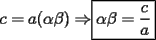 TEX: $c=a(\alpha\beta)\Rightarrow$$\boxed{\alpha\beta=\displaystyle\frac{c}{a}}$