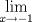 TEX: \[<br />\mathop {\lim }\limits_{x \to  - 1} <br />\]<br />