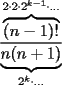 TEX: \[<br />\frac{{\overbrace {(n - 1)!}^{2 \cdot 2 \cdot 2^{k - 1}  \cdot  \ldots }}}<br />{{\underbrace {n(n + 1)}_{2^k  \cdot  \ldots }}}<br />\]