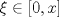 TEX: $\xi\in [0,x]$