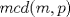 TEX: $mcd(m,p)$