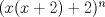 TEX: $(x(x+2) + 2)^n$