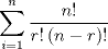 TEX:  $$\sum\limits_{i=1}^{n}{\frac{n!}{r!\left( n-r \right)!}}$$ 