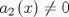 TEX: $a_2 \left( x \right) \ne 0$