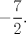 TEX: $-\dfrac72.$