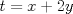 TEX: $t=x+2y$