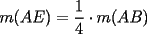 TEX: $m(AE)=\dfrac{1}{4}\cdot m(AB)$