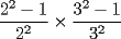 TEX: $$\dfrac{2^2-1}{2^2}\times \dfrac{3^2-1}{3^2}$$