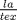 TEX:  $\frac{la}{tex}$