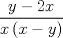 TEX: \[<br />\frac{{y - 2x}}<br />{{x\left( {x - y} \right)}}<br />\]<br />