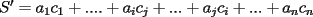 TEX: $S^{\prime}=a_1c_1+....+a_ic_j+...+a_jc_i+...+a_nc_n$