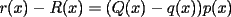 TEX: $r(x)-R(x)=(Q(x)-q(x))p(x)$
