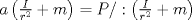 TEX: $a\left ( \frac{I}{r^{2}}+m \right )=P/:\left ( \frac{I}{r^{2}}+m \right )$