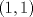 TEX: $(1,1)$