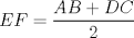 TEX: $EF=\dfrac{AB+DC}{2}$