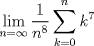 TEX: $$\lim_{n=\infty}\frac{1}{n^8}\sum_{k=0}^nk^7$$