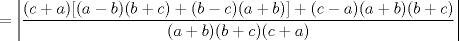 TEX: $\ =\left|\dfrac{(c+a)[(a-b)(b+c)+(b-c)(a+b)]+(c-a)(a+b)(b+c)}{(a+b)(b+c)(c+a)}\right| $