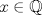 TEX: $x\in \mathbb{Q}$