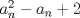 TEX: $a^2_n-a_n+2$