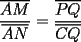 TEX: \[<br />\frac{{\overline {AM} }}<br />{{\overline {AN} }} = \frac{{\overline {PQ} }}<br />{{\overline {CQ} }}<br />\]