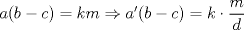 TEX: $a(b-c)=km\Rightarrow a'(b-c)=k\cdot\dfrac{m}{d}$