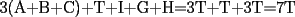 TEX: 3(A+B+C)+T+I+G+H=3T+T+3T=7T