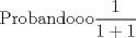 TEX: Probandooo$\displaystyle\frac{1}{1+1}$