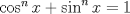 TEX: $\cos^n x+ \sin^n x=1$