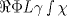 TEX: $$<br />\Re \Phi L\gamma \smallint \chi <br />$$