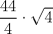 TEX: $\dfrac{44}{4}\cdot \sqrt{4}$