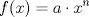 TEX: $$f(x)=a\cdot x^{n}$$