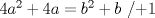 TEX: $4a^2+4a=b^2+b$ /+1