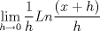 TEX: $\displaystyle \lim_{h\rightarrow 0}\displaystyle \frac{1}{h}Ln\displaystyle \frac{(x+h)}{h}$