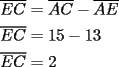 TEX: \[<br />\begin{gathered}<br />  \overline {EC}  = \overline {AC}  - \overline {AE}  \hfill \\<br />  \overline {EC}  = 15 - 13 \hfill \\<br />  \overline {EC}  = 2 \hfill \\ <br />\end{gathered} <br />\]