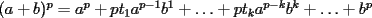 TEX: $(a+b)^p=a^p+pt_1a^{p-1}b^1+\ldots +pt_ka^{p-k}b^k+\ldots +b^p$