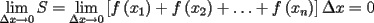 TEX: \[<br />\mathop {\lim }\limits_{\Delta x \to 0} S = \mathop {\lim }\limits_{\Delta x \to 0} \left[ {f\left( {x_1 } \right) + f\left( {x_2 } \right) +  \ldots  + f\left( {x_n } \right)} \right]\Delta x = 0<br />\]