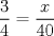 TEX: $\dfrac{3}{4}=\dfrac{x}{40}$