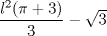 TEX: $\dfrac{l^2(\pi+3)}{3}-\sqrt{3}$