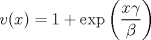 TEX: $v(x)=1+\exp\left(\dfrac{x\gamma}{\beta}\right)$