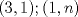 TEX: $(3,1);(1,n)$