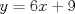 TEX: $y=6x+9$