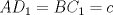 TEX: $AD_{1}=BC_{1}=c$