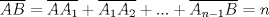 TEX: $\overline{AB}=\overline{AA_1}+\overline{A_1A_2}+ ...+\overline{A_{n-1}B}=n$