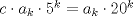 TEX: $c\cdot a_k\cdot 5^k=a_k\cdot 20^k$