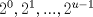 TEX: $2^0,2^1,...,2^{u-1}$